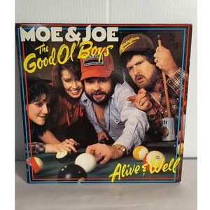 Moe Joe The Good Ol Boys‎ Alive Well Vinyl Record Album Columbia Records 1984